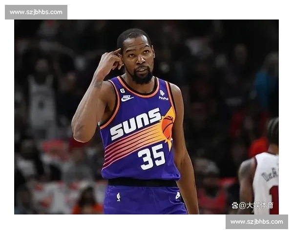 杜兰特 5471 万加盟火箭!37 岁超巨转型拼图,太阳重建开启 杜兰特 5471 万加盟火箭!37 岁超巨转型拼图,太阳重建开启